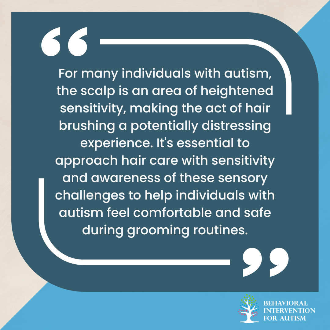 autism and hair brushing