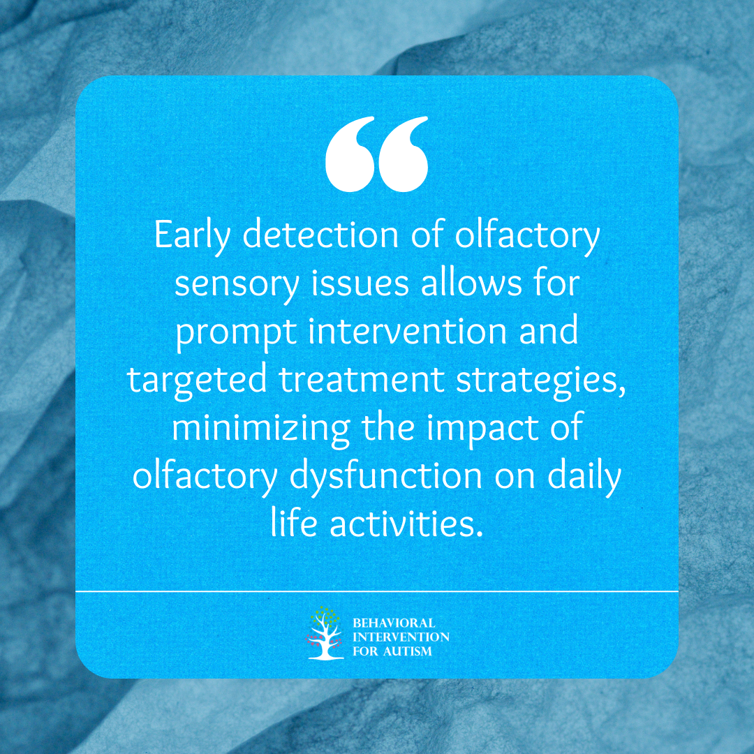 olfactory sensory issues