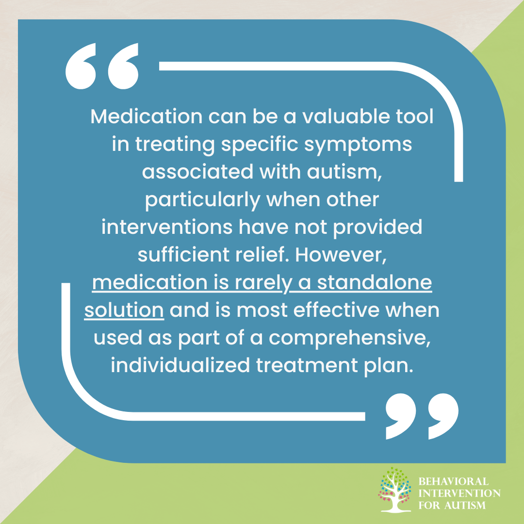 treating autism with medication